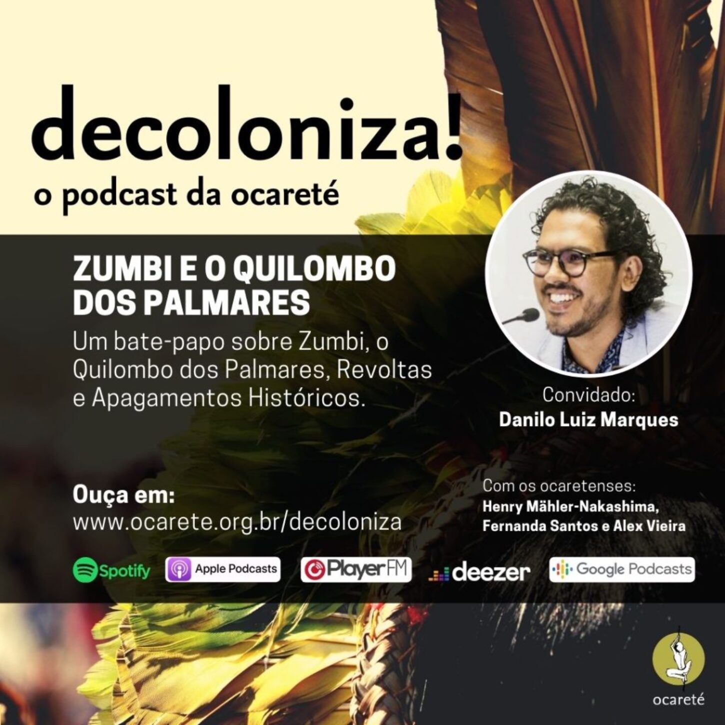 #26 – Zumbi e o Quilombo dos Palmares