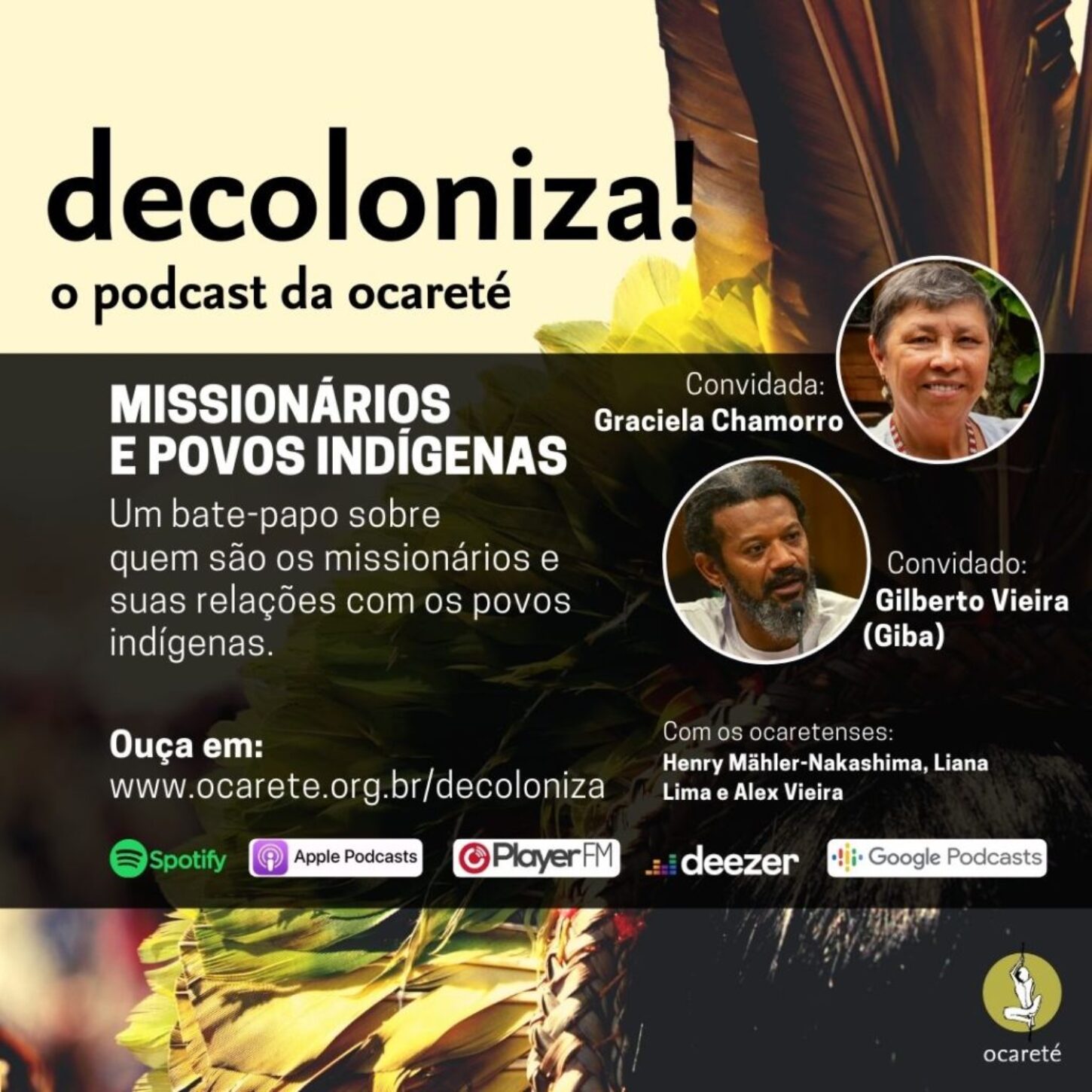 #16 – Missionários e Povos Indígenas