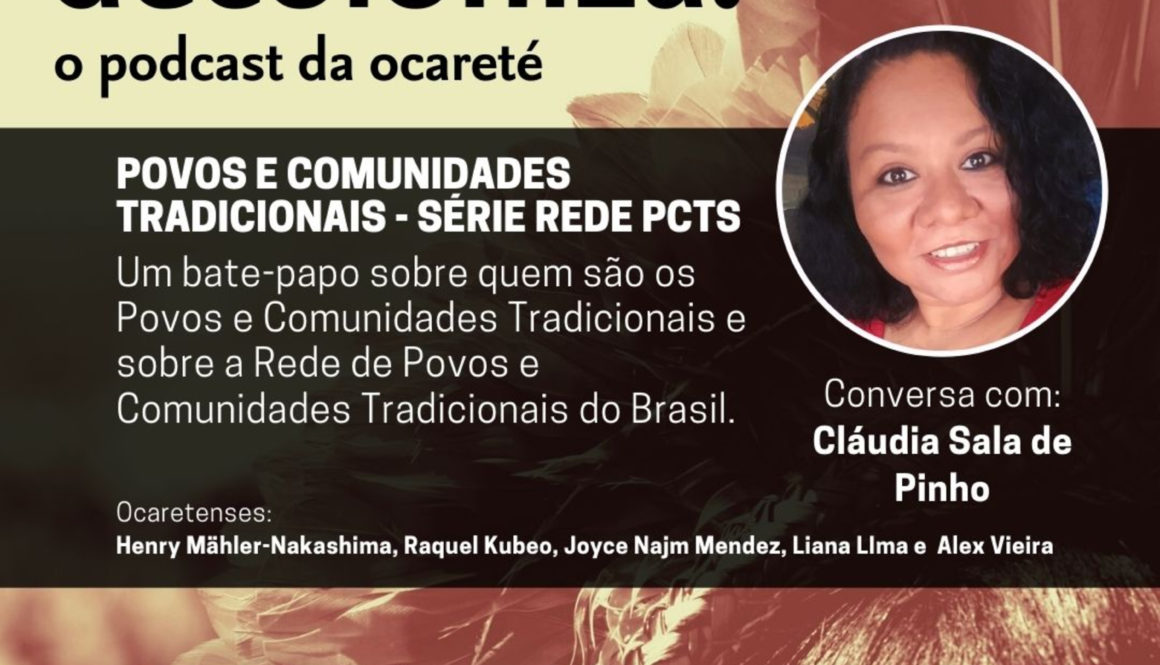 #53 - Povos e Comunidades Tradicionais | Série Rede PCTs