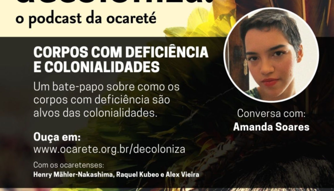 #61 - Corpos com Deficiência e Colonialidades