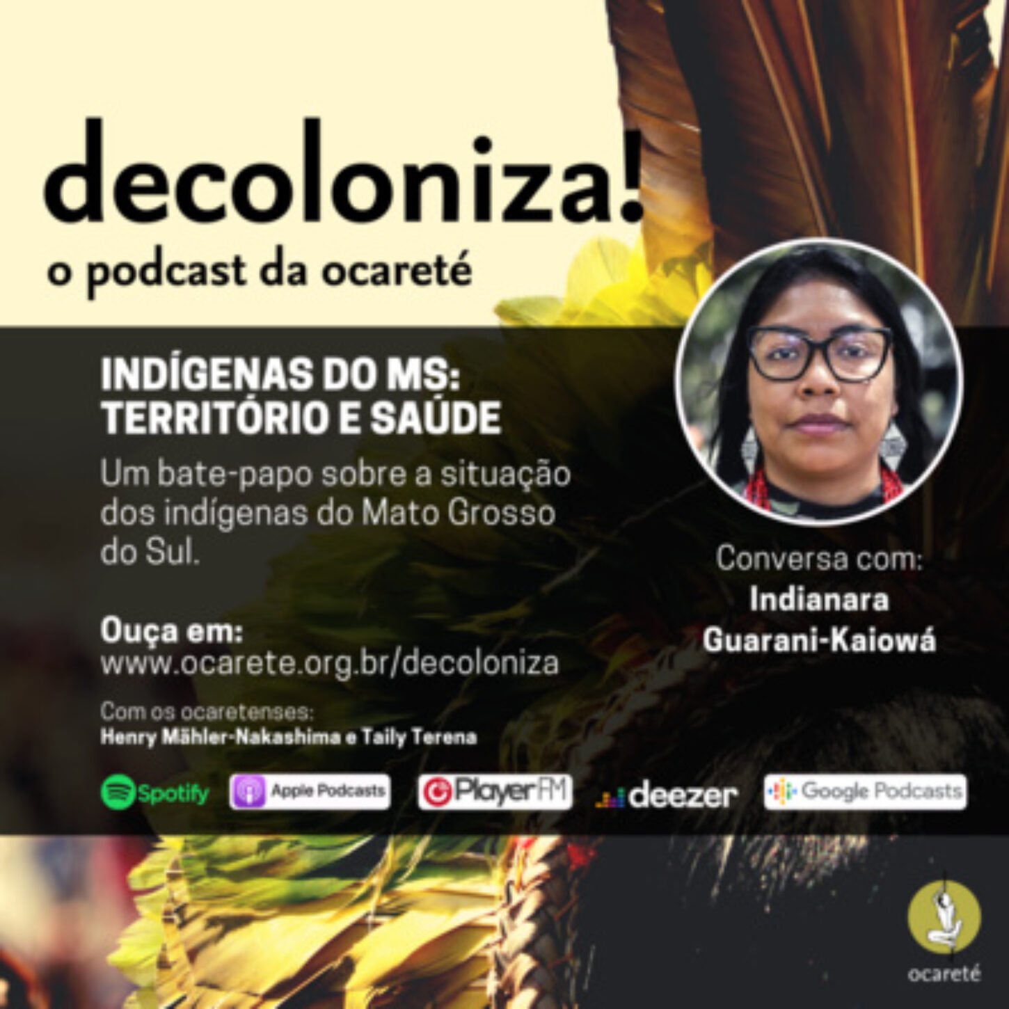 #70 – Indígenas do MS: Território e Saúde