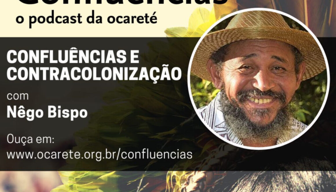 #81 – Confluências e Contracolonização