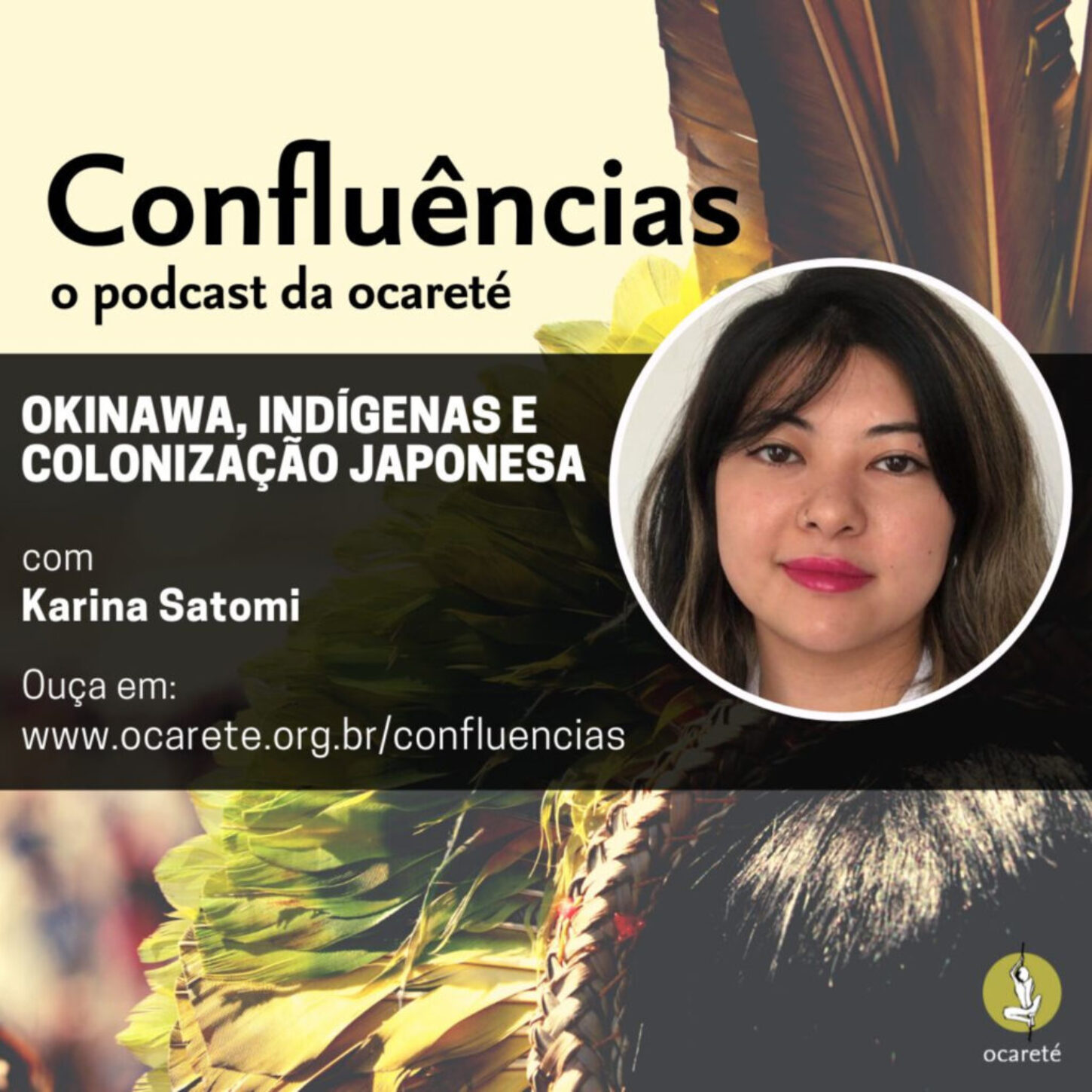 #85 – Okinawa, Indígenas e Colonização Japonesa