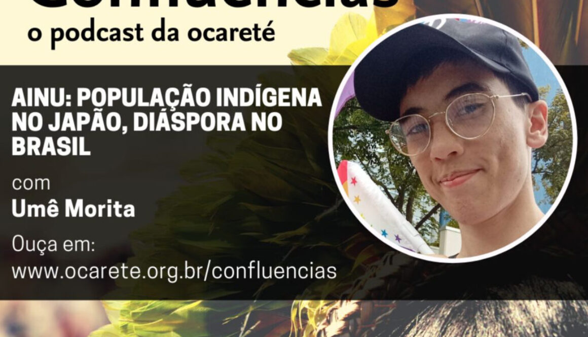 #86. Com Umê Morita (Ainu: População Indígena no Japão, Diáspora no Brasil)